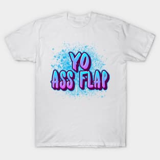 YO ASS FLAP-BLUE/PURPLE HUMOROUS T-Shirt